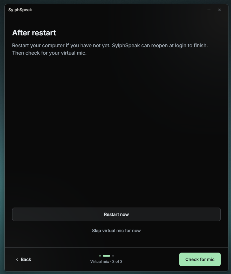 Onboarding screen asking you to restart after installing the virtual mic.